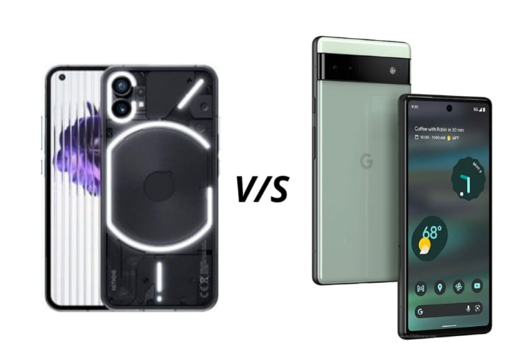 Nothing Phone 1 vs Google Pixel 6a